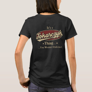 Camiseta Orgulhoso por Ser um Tokarczyk – Lenda Para Sempre