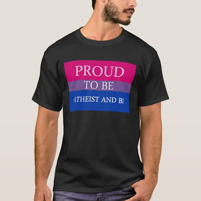 Camiseta Orgulhoso ser ateu e Bi (Frente)