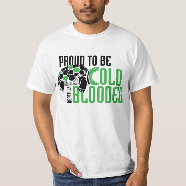 Camiseta Orgulhoso ser Blooded frio - tartaruga (Frente)