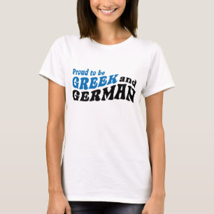 Camiseta Orgulhoso ser grego e alemão