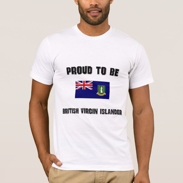 Camiseta Orgulhoso ser INSULAR VIRGEM BRITÂNICO (Frente)