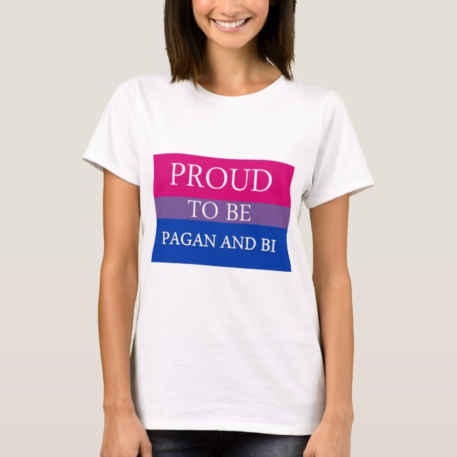 Camiseta Orgulhoso ser pagão e Bi (Frente)