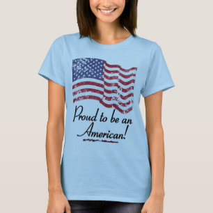 Camiseta Orgulhoso ser um americano!