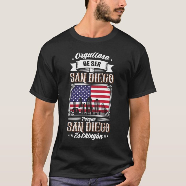 Camiseta Orgulloso De Ser De San Diego California Porque (Frente)