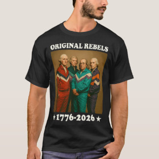 Camiseta Original 17762026 Divertidos Pais Fundadores EUA