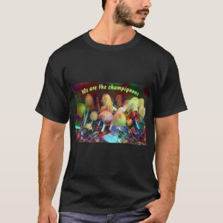 Camiseta Original Engraçada “Nós somos os champign