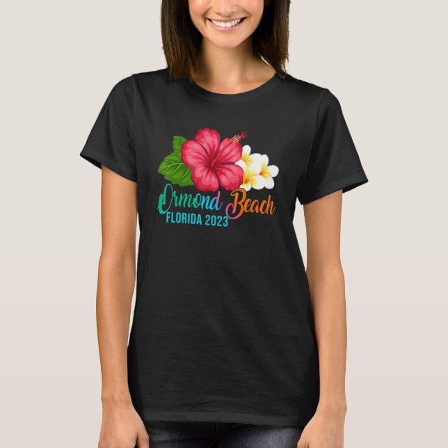 Camiseta Ormond Beach Vacation Florida Tropical Hibiscus Fl (Frente)
