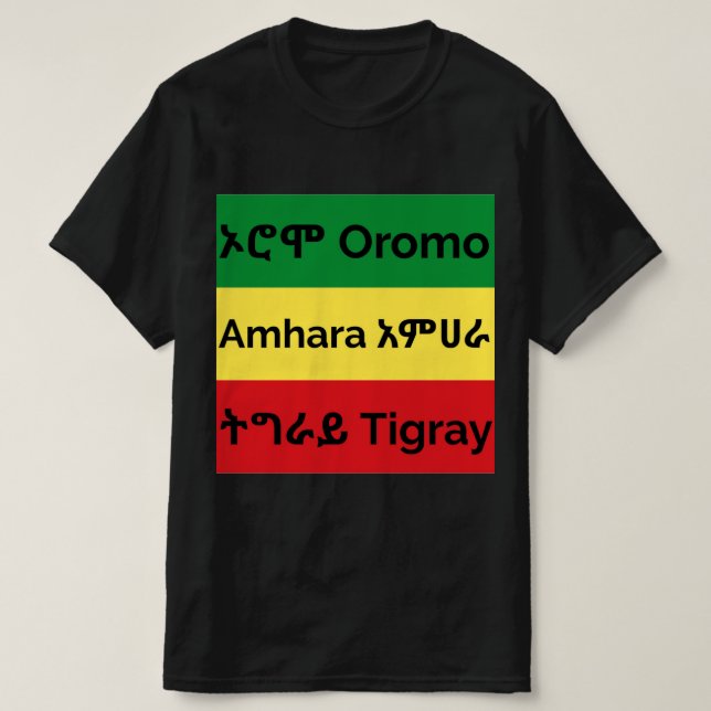 Camiseta Oromo Amhara Tigray - Etíope Flag T-Shirt (Frente do Design)
