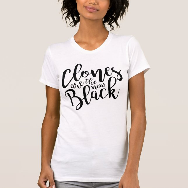 Camiseta Orphan Black | Clones são o novo preto (Frente)