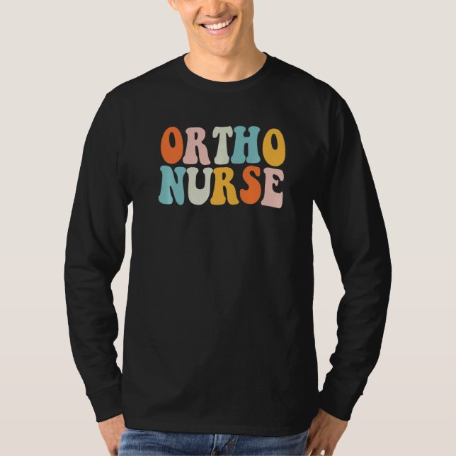 Camiseta Ortho Nurse Groovy Nursing School Women Nurse Orth (Frente)