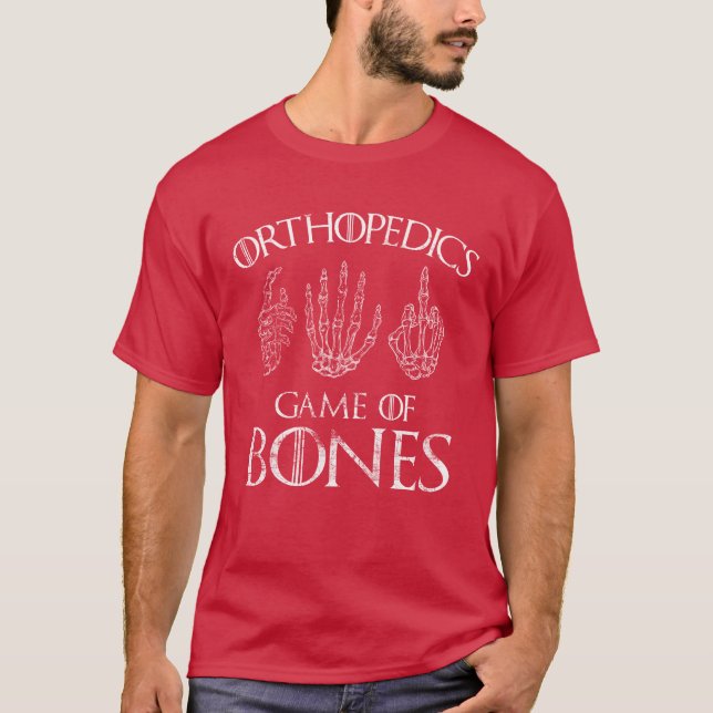 Camiseta Orthopedics Game of Bones Surgeon Doctor Gift retr (Frente)