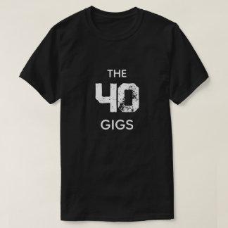 CAMISETA OS 40 GIGS
