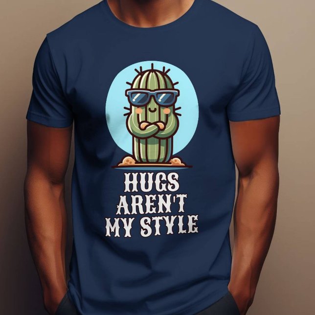 Camiseta Os abraços não são o meu estilo Cactus engraçado n (Hugs Aren’t My Style Funny Cactus Not a Hugger T-Shirt)