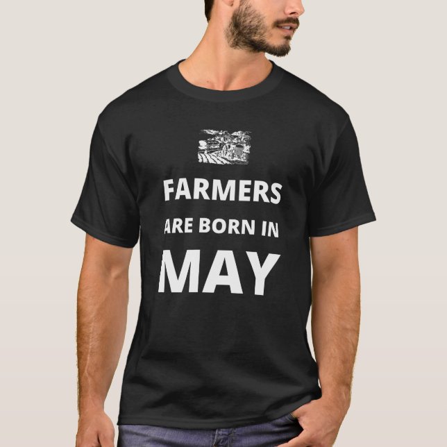 Camiseta Os agricultores estão a nascer em maio (Frente)