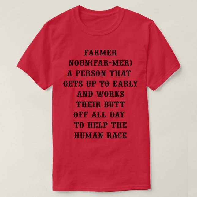 Camiseta Os Agricultores Mencionam A DEFINIÇÃO DE FARMERNOU (Frente do Design)
