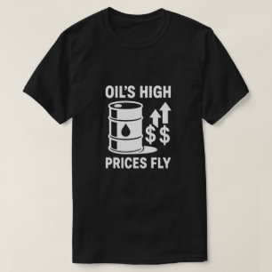 Camiseta Os altos preços do petróleo voam Humor de bomba de