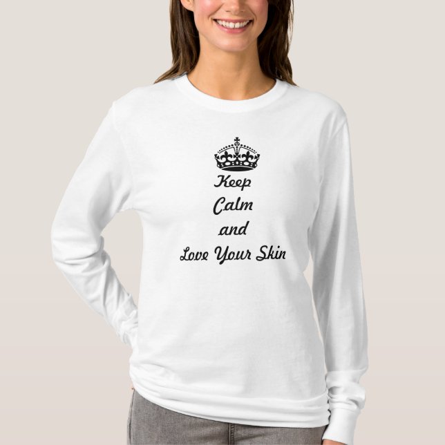 Camiseta Os amantes de Skincare "mantêm a calma e amam sua (Frente)