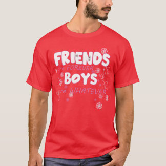 Camiseta Os Amigos São Para Sempre Meninos São Qualquer Que