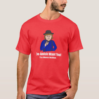 Camiseta Os Amish querem-no escuro
