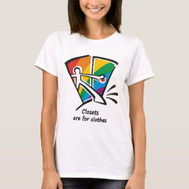 Camiseta Os armários são para a roupa
