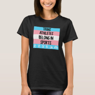 Camiseta Os Atletas Trans Pertencem Ao Transgênero Esportiv