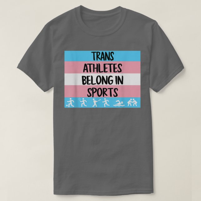 Camiseta Os Atletas Trans Pertencem Ao Transgênero Esportiv (Frente do Design)