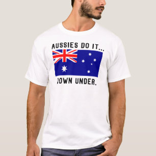 Camiseta Os Aussies Fazem Isso... Lá Embaixo.