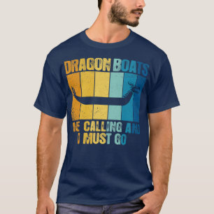 Camiseta Os Barcos Dragões Estão Ligando E Eu Tenho Que Fic