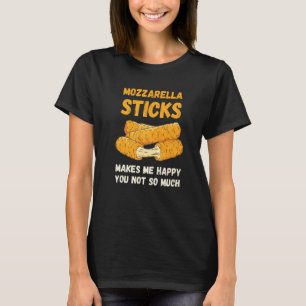 Camiseta Os bastões de mozzarella me fazem uma Comida feliz