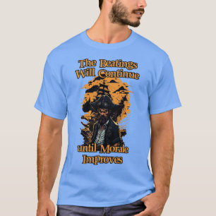 Camiseta Os Beatings Continuarão até Morale Melhorarem 5