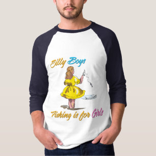 Camiseta Os bobos que pescam são para meninas