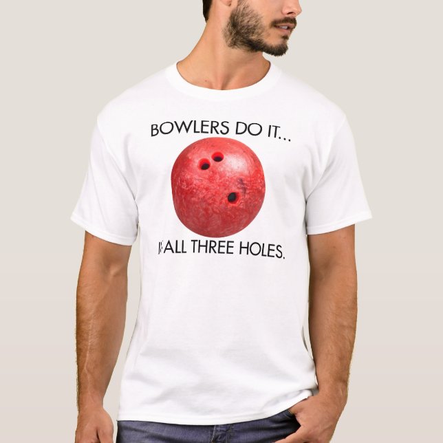 Camiseta Os Boliches Fazem... Nos Três Buracos. (Frente)