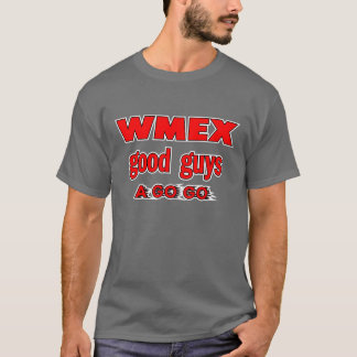 Camiseta Os bons rapazes de WMEX IR VÃO