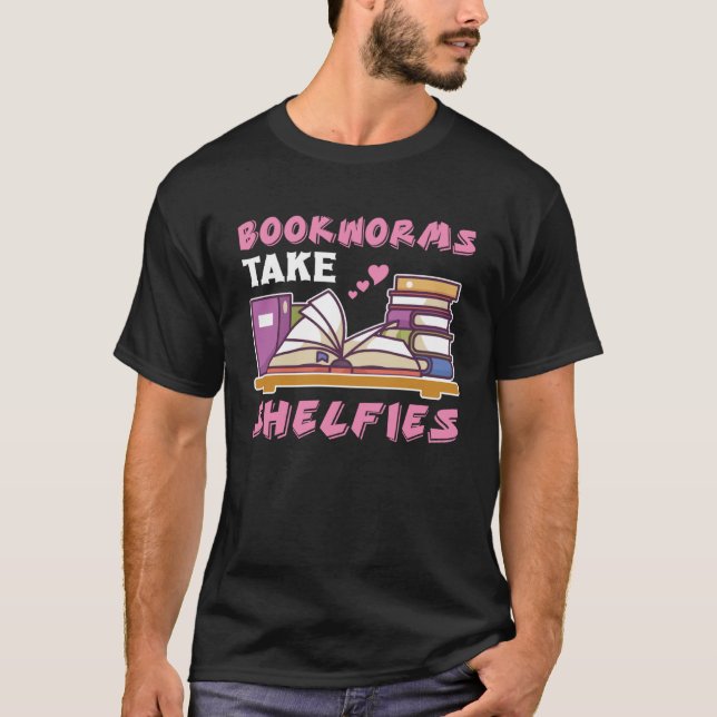 Camiseta Os Bookworms Tomam as Prateleiras Nerd do Livro Le (Frente)
