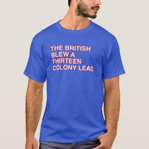 Camiseta Os Britânicos Assumiram Um Liderança De Terceira