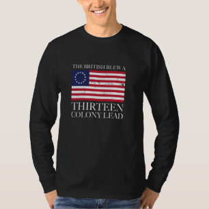 Camiseta Os Britânicos Explodiram Uma Colônia De Treze Lide
