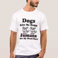 Os Cães Fazem-Me Humanos Felizes E Machucam-Me A C