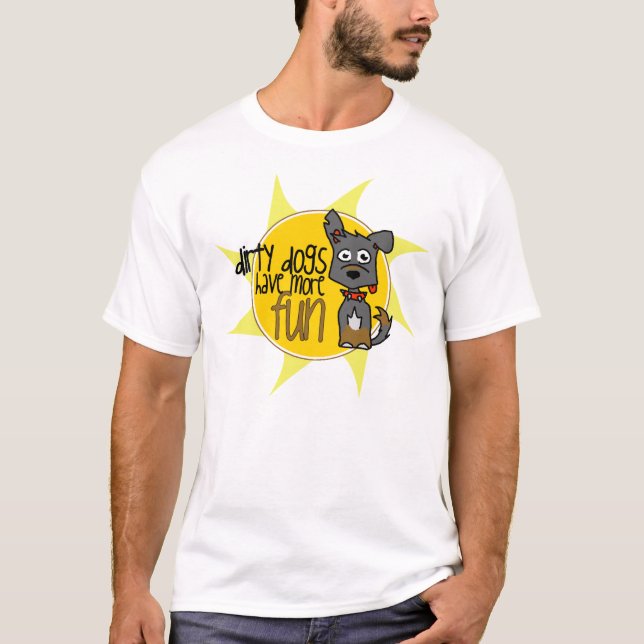 Camiseta Os cães sujos têm mais divertimento - Special do (Frente)