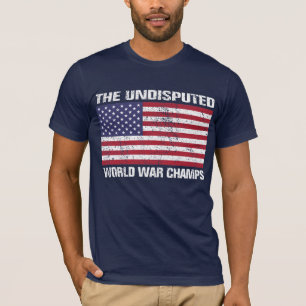 Camiseta Os campeões indisputados da guerra mundial