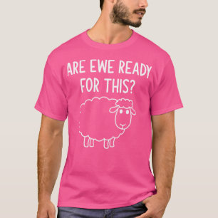 Camiseta Os Canhões De Ovelhas Estão Prontos Para Esta Engr