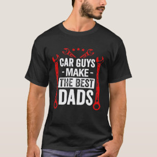 Camiseta Os Caras de Carros Fazem Os Melhores Pais Mecânico