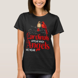 Camiseta Os Cardeais Aparecem Quando Os Anjos Estão Perto D