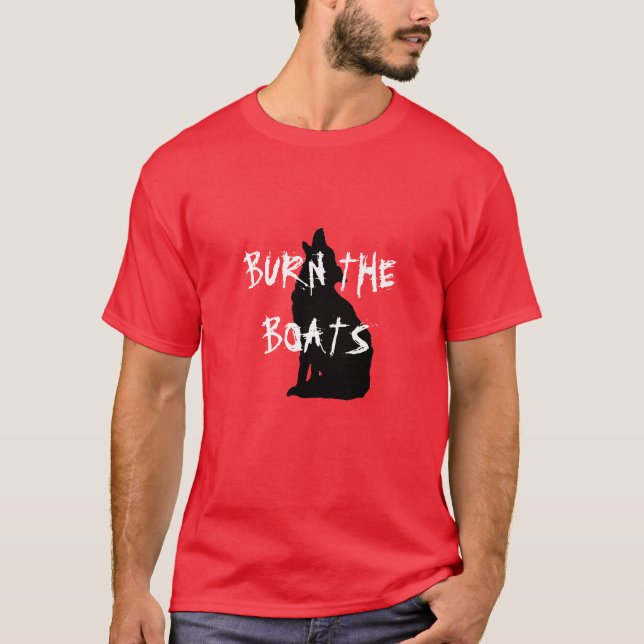 Camiseta Os chacais queimam os barcos (Frente)