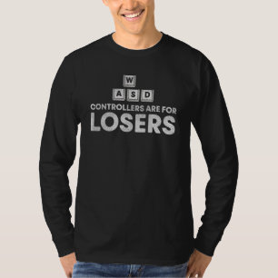 Camiseta Os Controladores São Para Perdedores Gamer Wasd