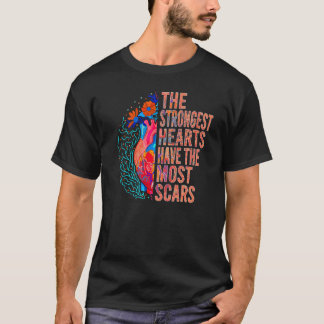 Camiseta Os Corações Mais Fortes Têm Cicatrizes Em Cirurgia