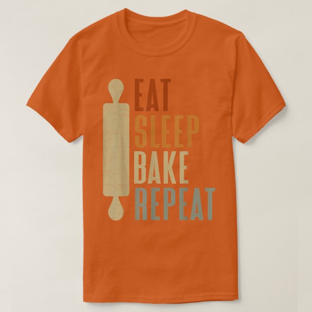 Camiseta Os Criadores Comem O Assar De Sono Repetem Os Bake (Frente do Design)