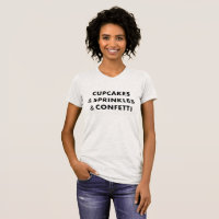 Os cupcakes & polvilham & confetes - T feminino