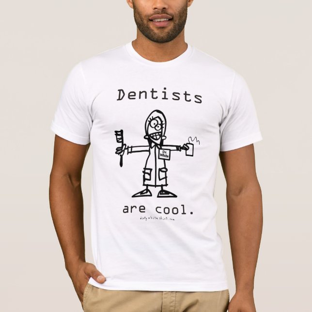 Camiseta Os dentistas estão frescos (Frente)