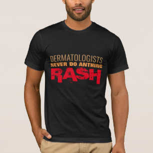 Camiseta os dermatologistas fazem a chalaça engraçada da