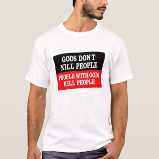 Camiseta Os deuses não matam pessoas